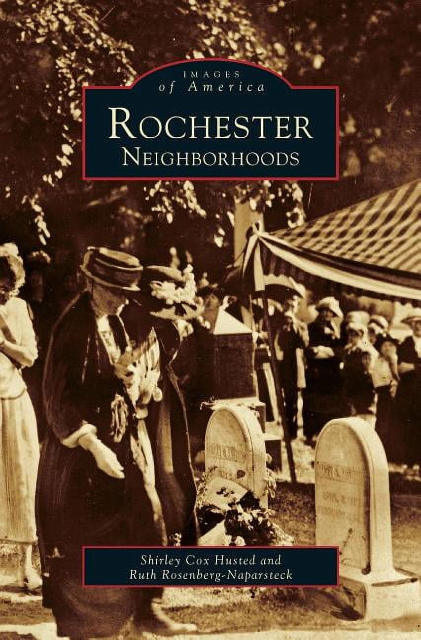 Rochester Neighborhoods (Hardcover), image size:854x1296