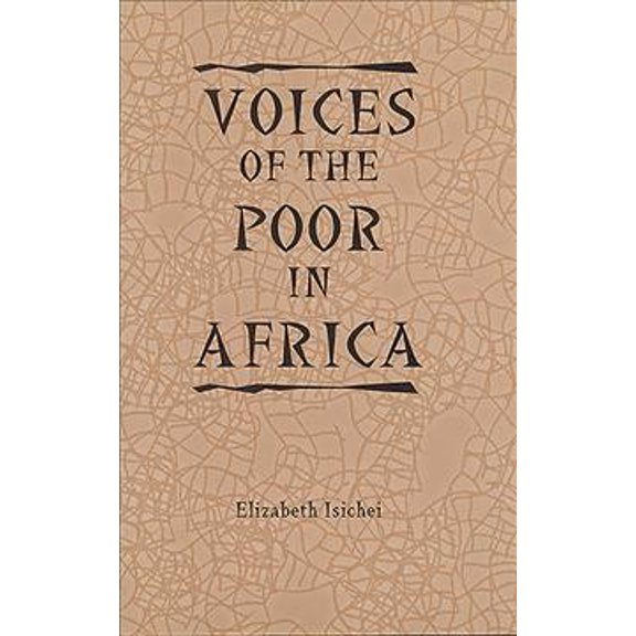 Pre-Owned Voices of the Poor in Africa: Moral Economy and the Popular Imagination (Paperback) 1580461794 9781580461795