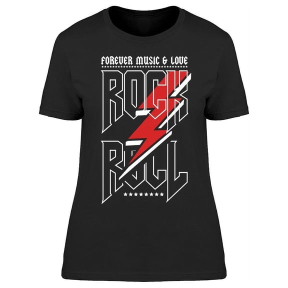 Rock And Roll Forever T-Shirt Women -Image by Shutterstock, Female x-Large