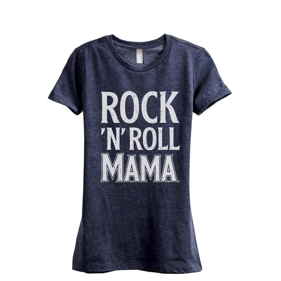 Rock And Roll Mama Women's Fashion Relaxed T-Shirt Tee Heather Navy Small