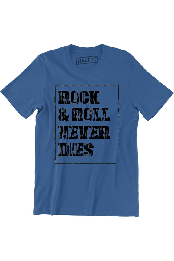 Rock And Roll Never Dies Music Classic Rock Short Sleeve Men's T-Shirt