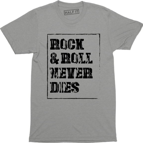 Rock And Roll Never Dies Music Classic Rock Short Sleeve Men's T-Shirt