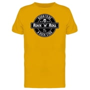 Rock And Roll Rockstar Slogan T-Shirt Men -Image by Shutterstock, Male 3X-Large