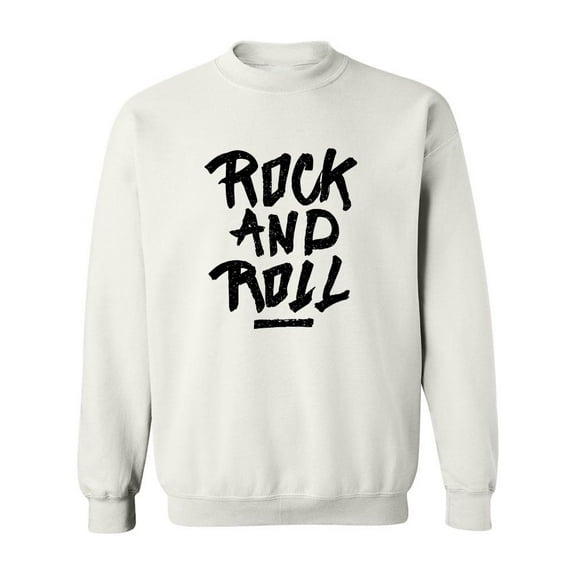Rock And Roll ! Sweatshirt Men -Image by Shutterstock, Male Small