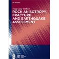 thumbnail image 1 of Rock Anisotropy, Fracture and Earthquake Assessment, (Hardcover), 1 of 1