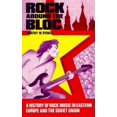 thumbnail image 1 of Pre-Owned Rock Around the Bloc: A History of Rock Music in Eastern Europe and the Soviet Union, 1954-1988 (Hardcover) 0195056337 9780195056334, 1 of 1