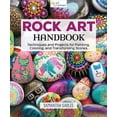 thumbnail image 1 of Rock Art Handbook: Techniques and Projects for Painting, Coloring, and Transforming Stones (Paperback), 1 of 2
