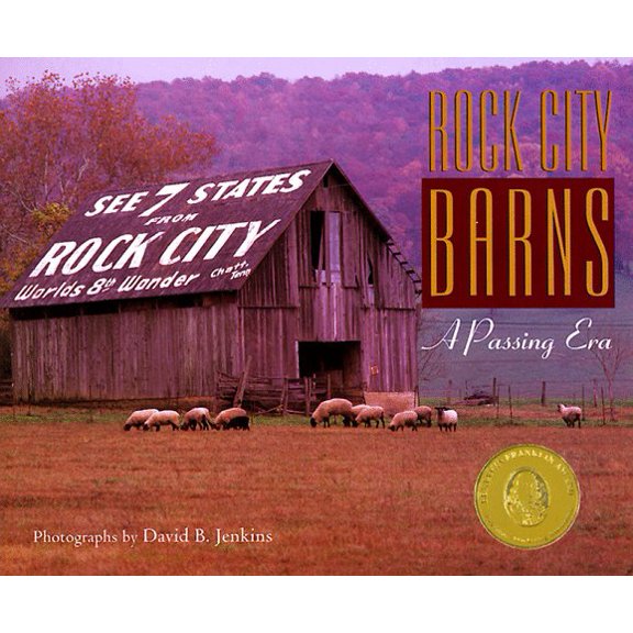 Pre-Owned Rock City Barns: A Passing Era (Hardcover) 0965230805 9780965230803