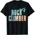 thumbnail image 1 of Rock Climbing Funny Bouldering Enthusiasts For Men Women T-Shirt, 1 of 5