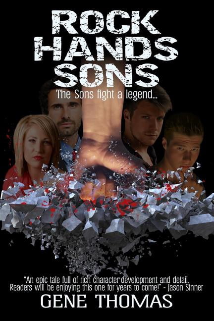 Rock Hands: Rock Hands' Sons: A legacy to be filled - By Some (Paperback)