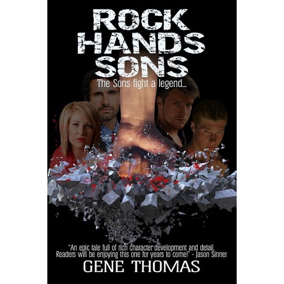 Rock Hands: Rock Hands' Sons: A legacy to be filled - By Some (Paperback)