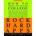 thumbnail image 1 of Pre-Owned Rock Hard Apps: How To Write A Killer College Application (Paperback) 0786868627 9780786868629, 1 of 1