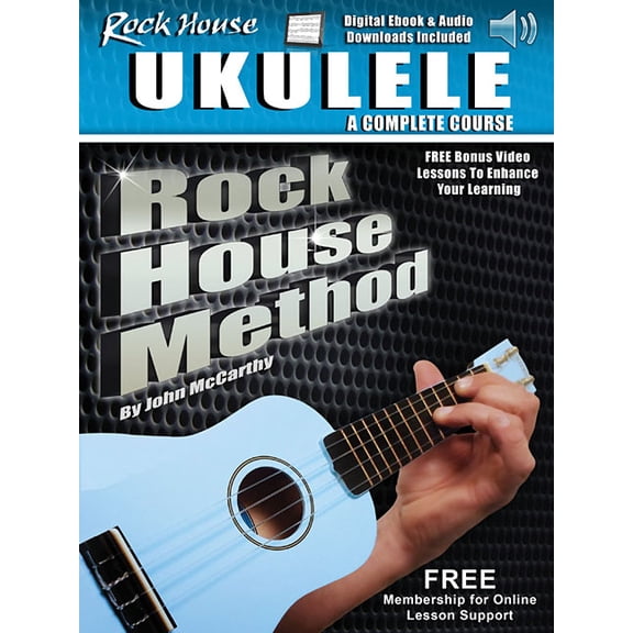 Rock House Ukulele: A Complete Course: Rock House Method, (Paperback)