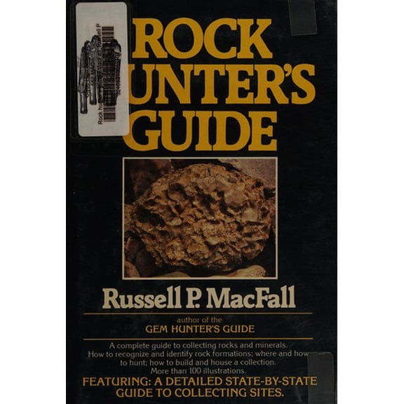 Pre-Owned Rock Hunter's Guide: How to Find and Identify Collectible Rocks (Hardcover) 0690018126 9780690018127