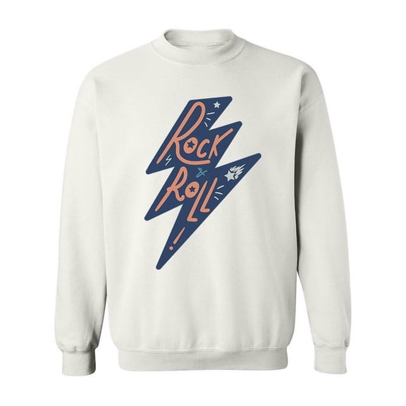 Rock N Roll Quote Sweatshirt Women -Image by Shutterstock, Female x-Large
