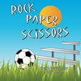 thumbnail image 1 of Pre-Owned Rock. Paper. Scissors. Paperback, 1 of 1