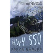 Rock Point Hwy 550, Book 3, Paperback