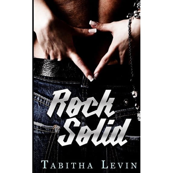 Rock Solid (The Rock Star Series)
