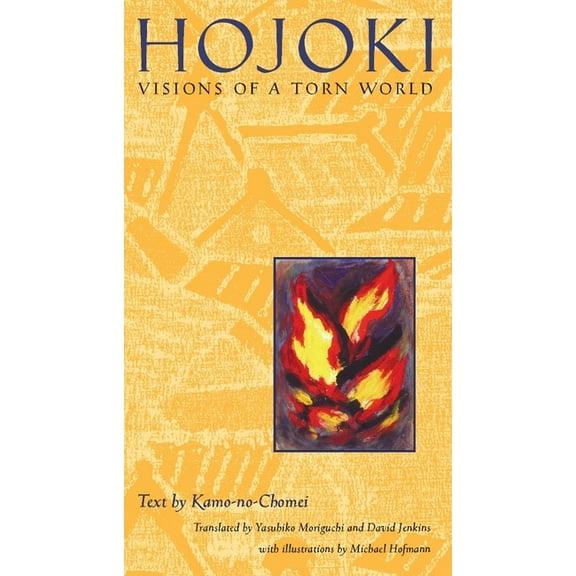 Rock Spring Collection of Japanese Liter Hojoki: Visions of a Torn World, (Paperback)