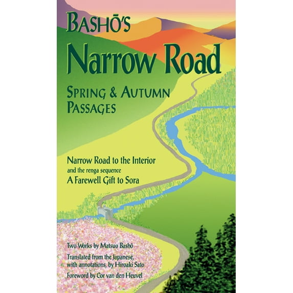 Rock Spring Collection of Japanese Liter Basho's Narrow Road: Spring and Autumn Passages, (Paperback)