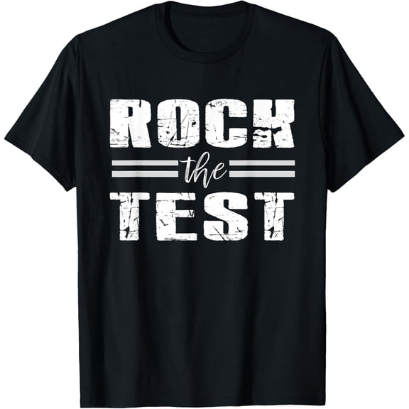 Rock The Test College School Finals Motivation Study T-Shirt T-Shirt