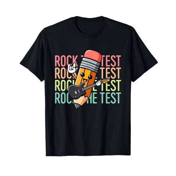 Rock The Test Day Teacher Testing Day Motivational Funny T-Shirt