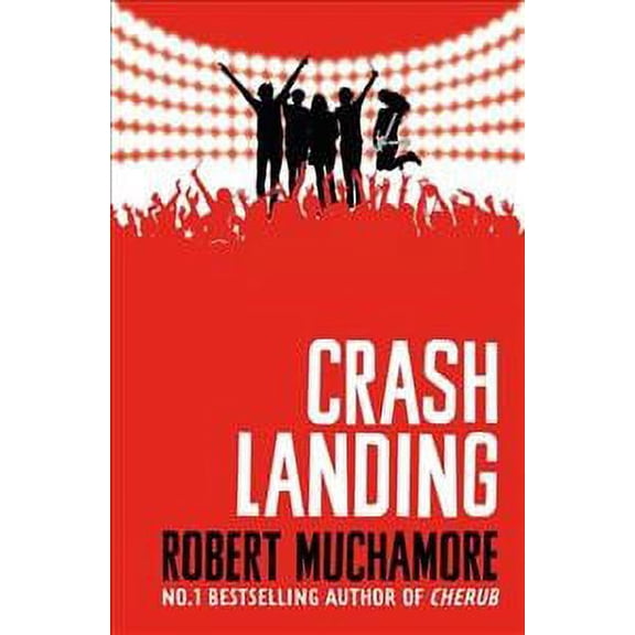 Rock War: Crash Landing : Book 4