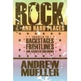 thumbnail image 1 of Rock and Hard Places : Travels to Backstages, Frontlines and Assorted Sideshows (Paperback), 1 of 1
