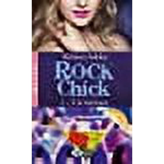Rock chick, Tome 2 : A la rescousse