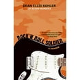thumbnail image 1 of Pre-Owned Rock 'n' Roll Soldier: A Memoir, 9780061242557, 0061242551, Hardcover,, 1 of 1