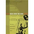 thumbnail image 1 of Pre-Owned Rock Over the Edge: Transformations in Popular Music Culture (Paperback) 0822329158 9780822329152, 1 of 1
