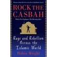 thumbnail image 1 of Pre-Owned Rock the Casbah : Rage and Rebellion Across the Islamic World with a New Concluding Chapter by the Author (Paperback) 9781439103173, 1 of 1