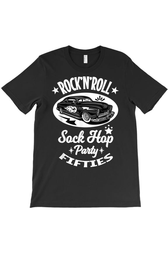 Rockabilly Retro 1950s Sock Hop Costume Funny Vintage 50s Greaser - Daily Wear Essential H29845 Unisex T-Shirt, Up to 5XL Available