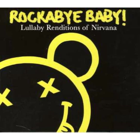 Rockabye Baby! - Lullaby Renditions Of Nirvana - Music & Performance - CD