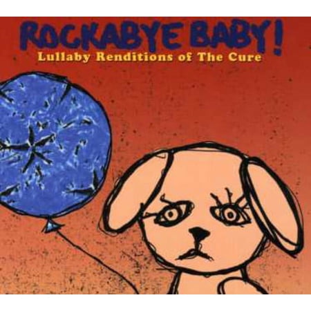 Rockabye Baby! - Lullaby Renditions Of The Cure - Music & Performance - CD