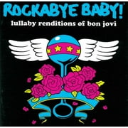 Pre-Owned Rockabye Baby: Lullaby Renditions of Bon Jovi