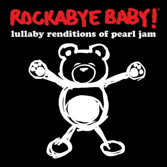 Rockabye Baby! - Lullaby Renditions of Pearl Jam - Music & Performance - CD