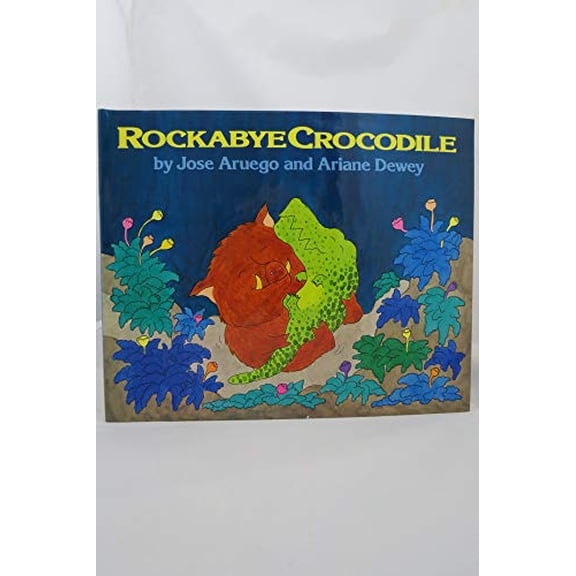 Pre-Owned Rockabye Crocodile (Hardcover) 0688067387 9780688067380