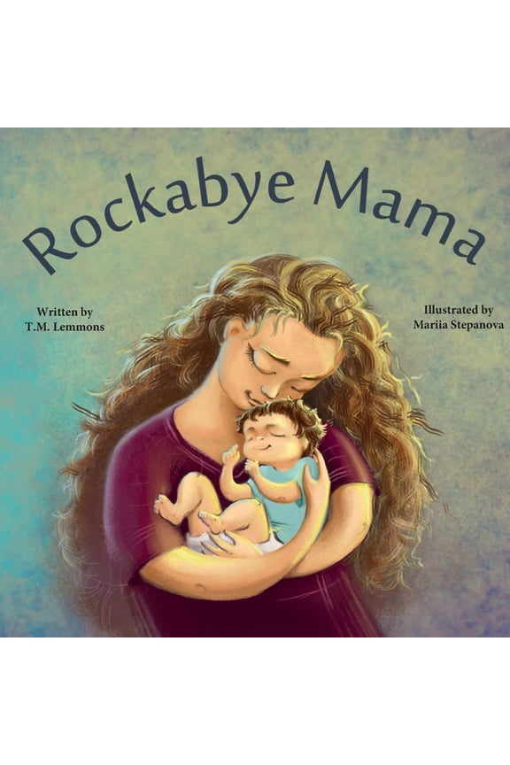 Rockabye Mama, (Paperback)