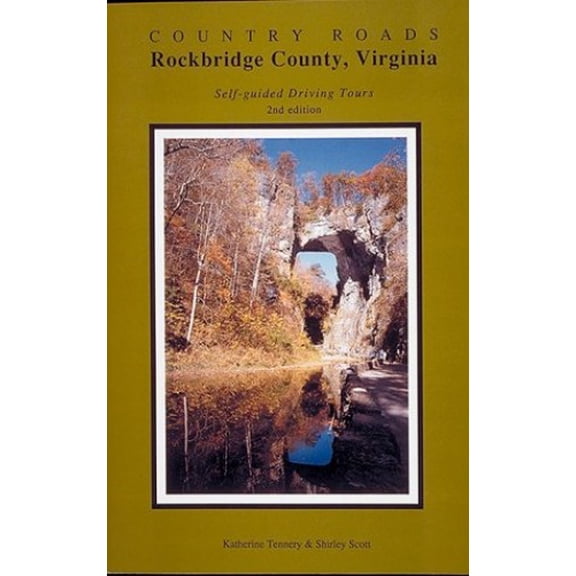 Pre-Owned Rockbridge County, Virginia Self-Guided Driving Tours (Country Roads) Paperback