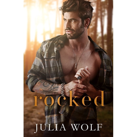 Rocked: A small town, single mom romance (Paperback)