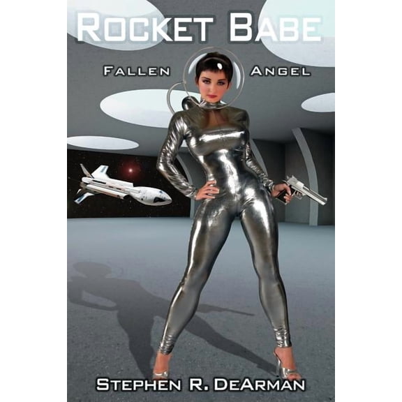 Rocket Babe: Fallen Angel, (Paperback)