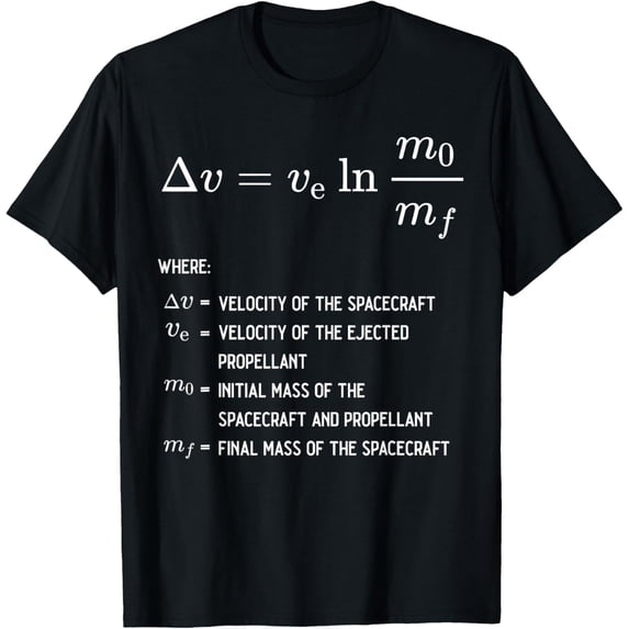 Rocket Equation Physics Rocket Science Physicist T-Shirt men and women can wear, black, white, gifts