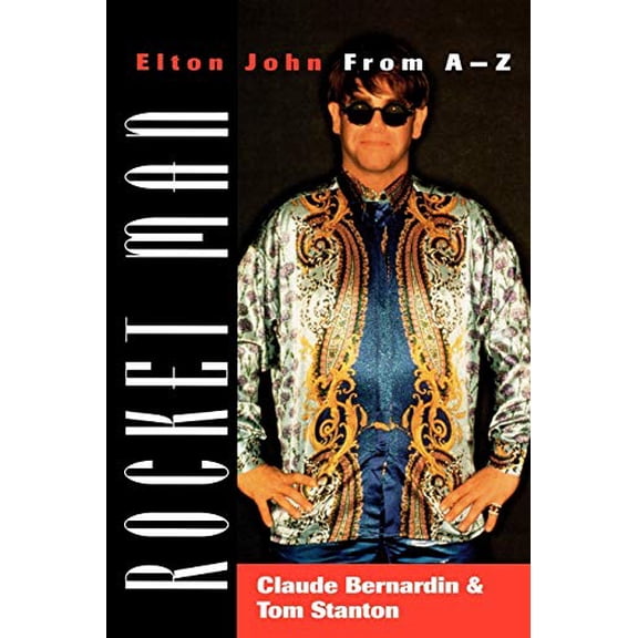 Pre-Owned Rocket Man: Elton John from A-Z, (Paperback)