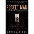 thumbnail image 1 of Pre-Owned Rocket Man: Robert H. Goddard and the Birth of the Space Age (Paperback) 0786887052 9780786887057, 1 of 1