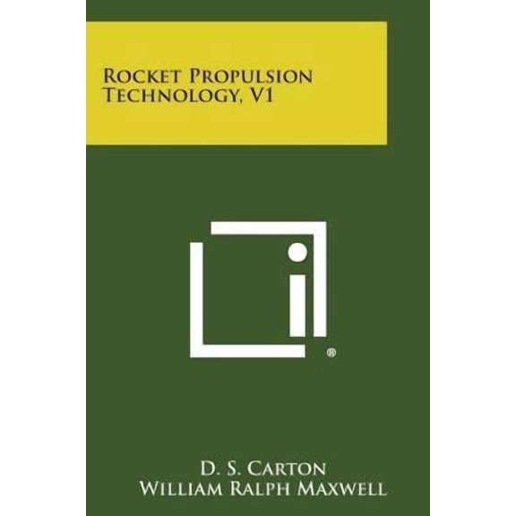 Rocket Propulsion Technology, V1 Paperback