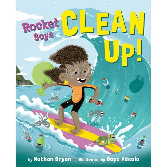Rocket Says... Rocket Says Clean Up!, (Hardcover)