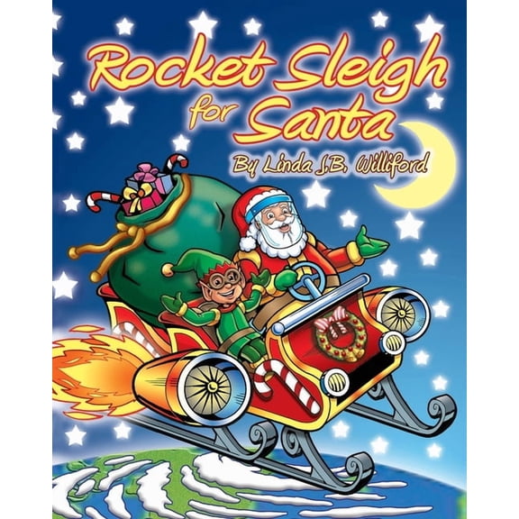 Rocket Sleigh for Santa, (Paperback)
