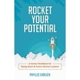 thumbnail image 1 of Rocket Your Potential: A Career Handbook for Rising Stars &amp; Future Leaders, (Paperback), 1 of 1