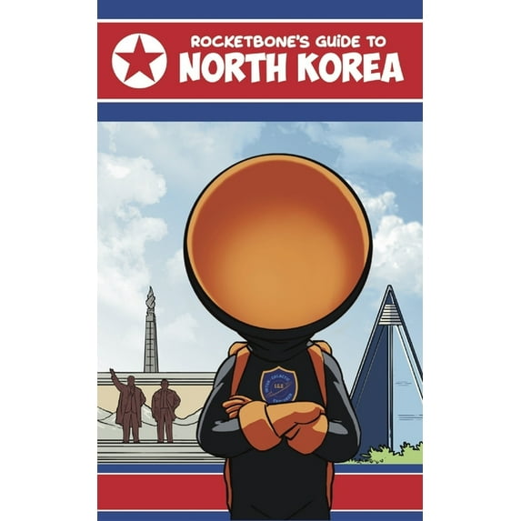 Rocketbone's Guide to North Korea (Paperback)